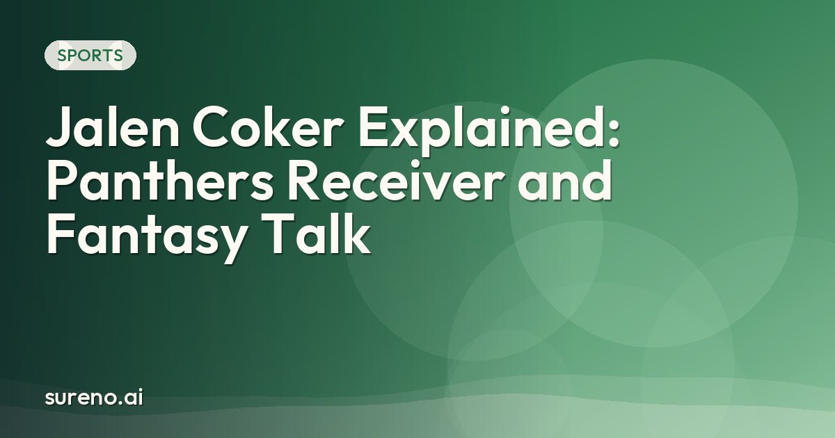 Jalen Coker Explained: Panthers Receiver and Fantasy Talk