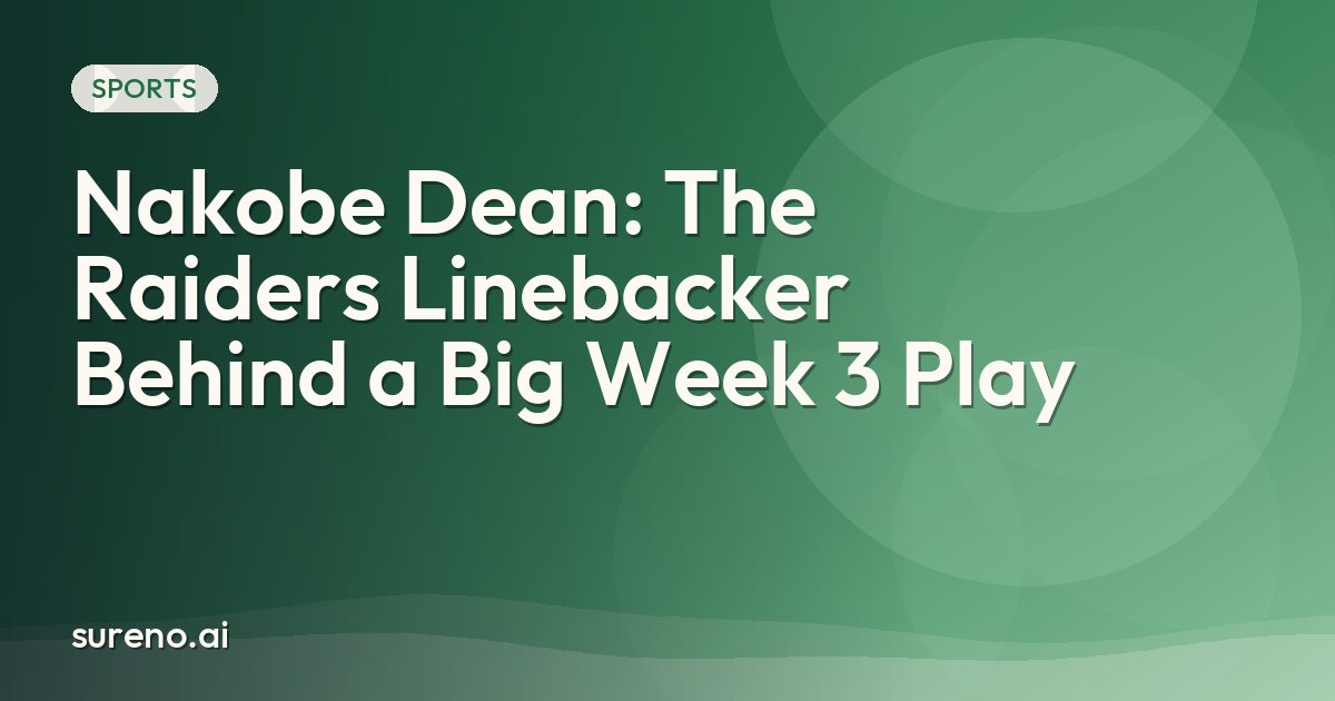Nakobe Dean: The Raiders Linebacker Behind a Big Week 3 Play