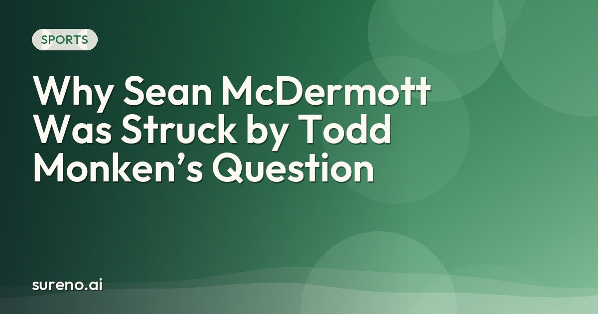 Why Sean McDermott Was Struck by Todd Monken’s Question