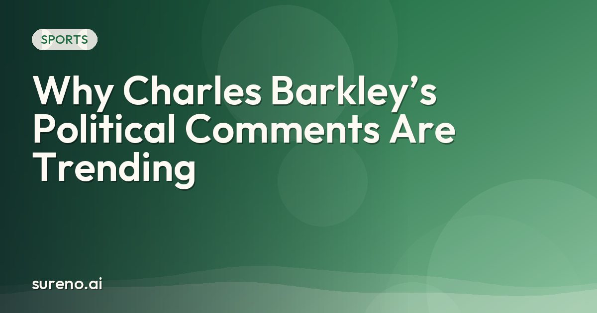Why Charles Barkley’s Political Comments Are Trending