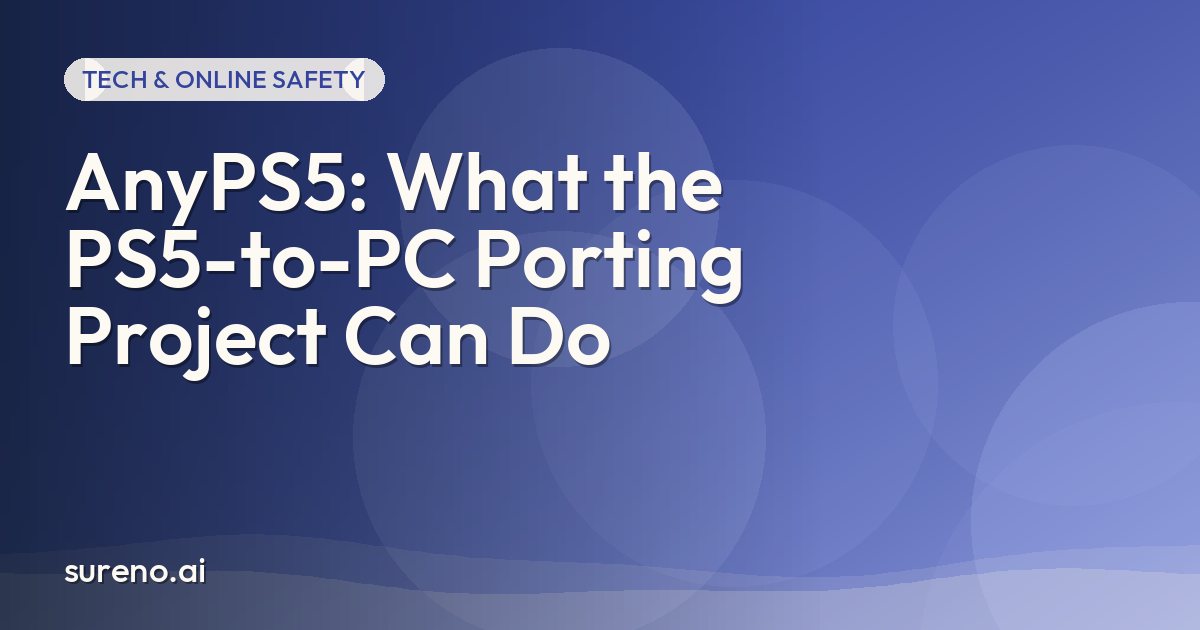 AnyPS5: What the PS5-to-PC Porting Project Can Do