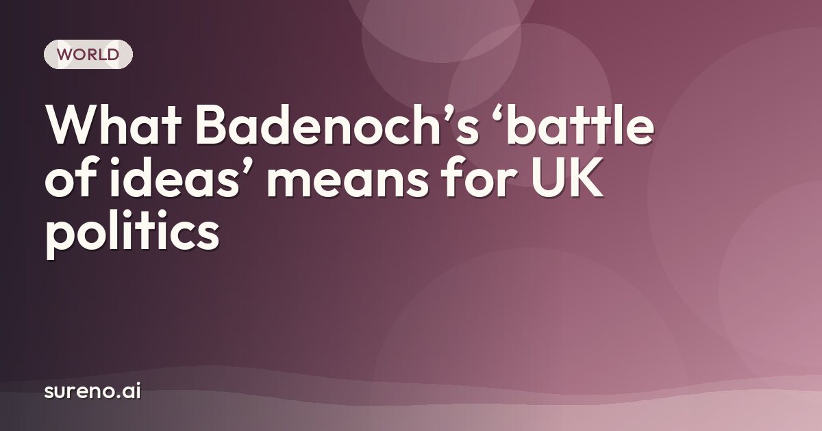 What Badenoch’s ‘battle of ideas’ means for UK politics