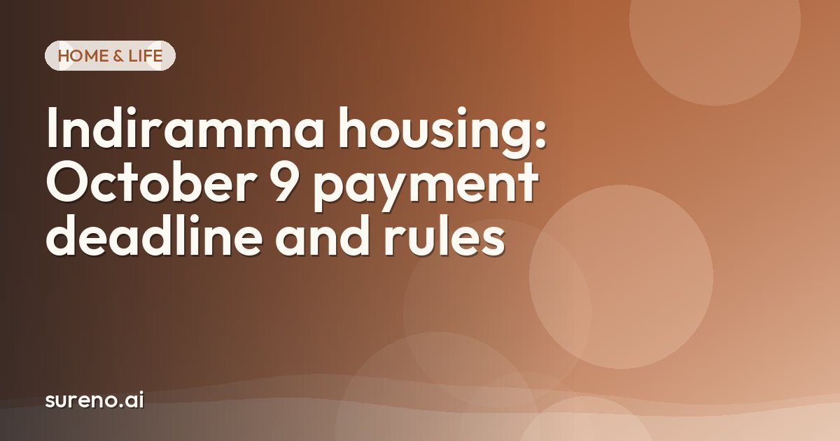 Indiramma housing: October 9 payment deadline and rules