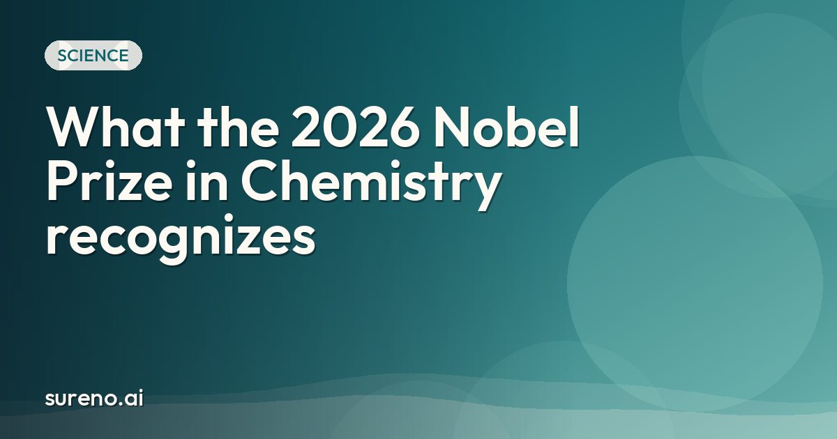 What the 2026 Nobel Prize in Chemistry recognizes