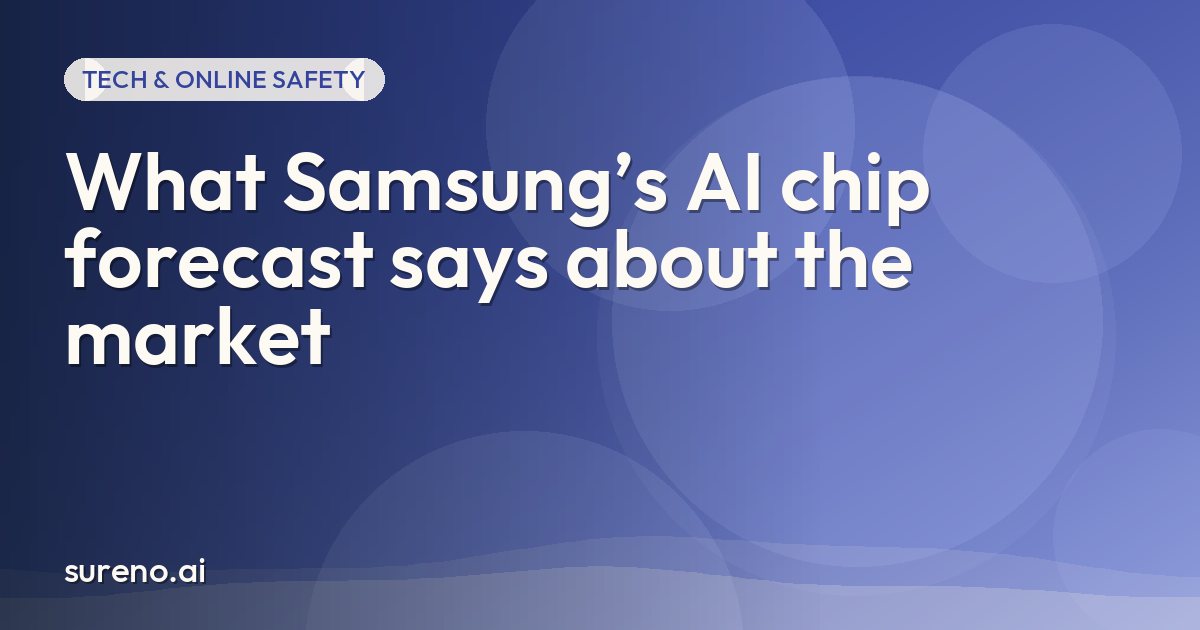 What Samsung’s AI chip forecast says about the market