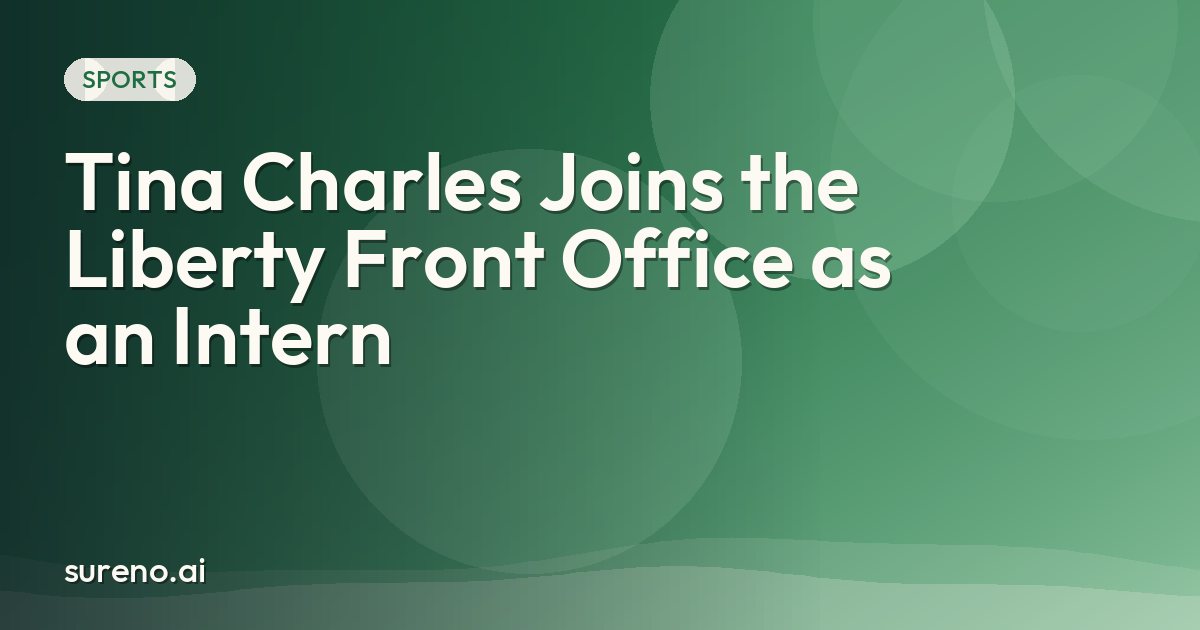 Tina Charles Joins the Liberty Front Office as an Intern