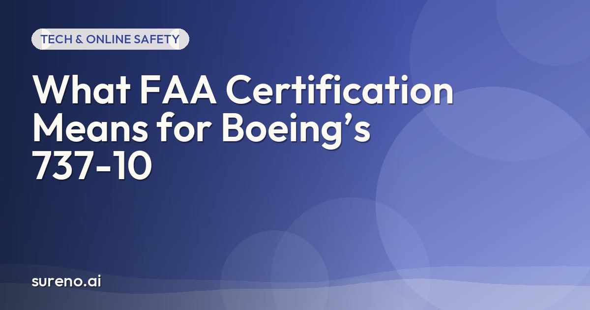 What FAA Certification Means for Boeing’s 737-10