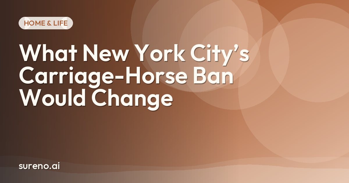What New York City’s Carriage-Horse Ban Would Change